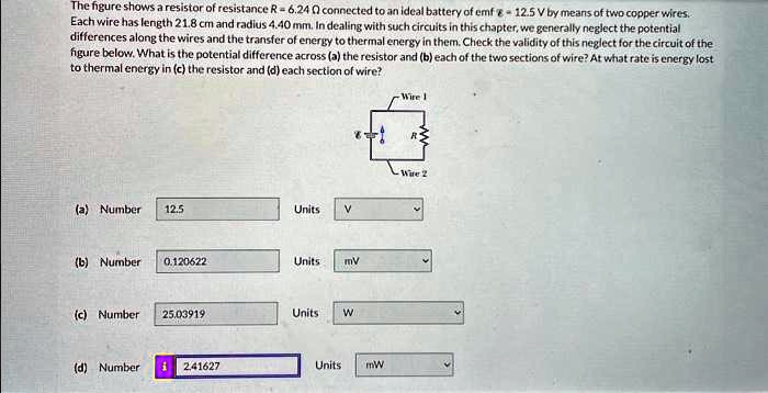 texts the figure shows a resistor of resistance r 624 connected to an ideal battery of emf 125 v by means of two copper wires there are voltage differences along the wires and the transfer o 78457