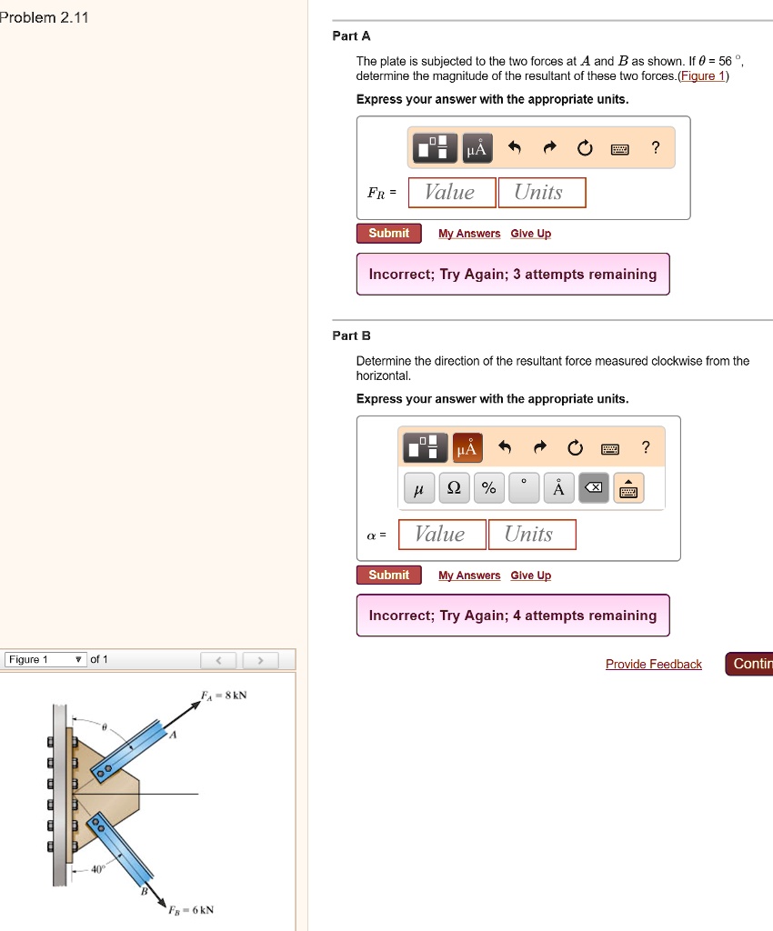 SOLVED: Part A The plate is subjected to the two forces at A and B as ...