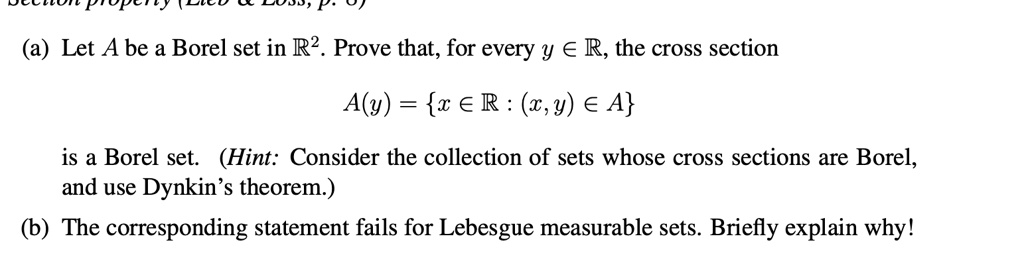 SOLVED: Ptopc (a Let A Be A Borel Set In R2. Prove That; For Every Y ...