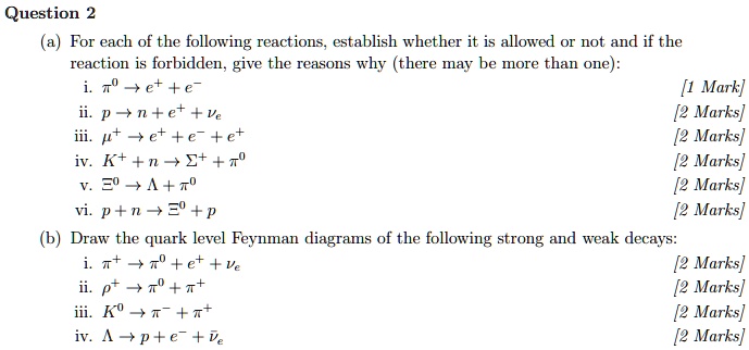 SOLVED: Question 2 For each of the following reactions, establish ...