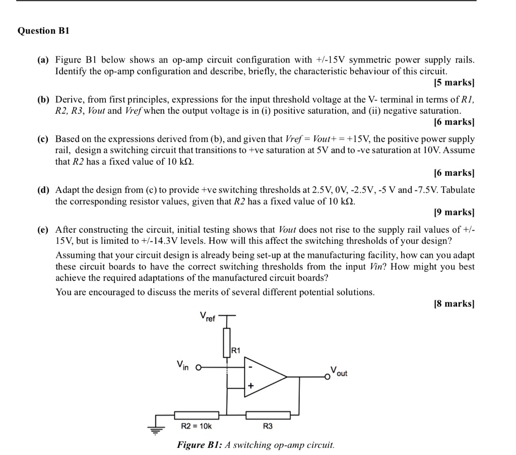 SOLVED (a) Figure B1 below shows an opamp circuit configuration with