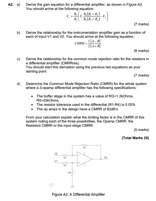 SOLVED Text Need answer for 'c'. Thank you. A2. a) Derive the gain equation for a differential