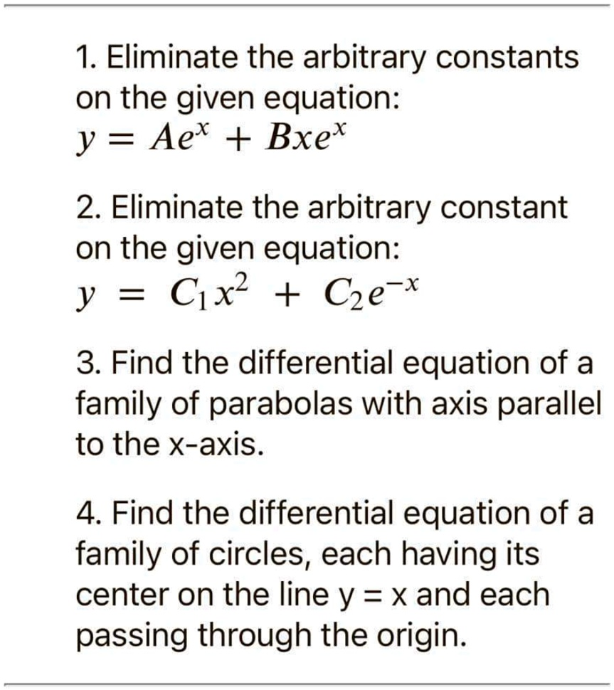 solved-need-help-for-this-one-1-eliminate-the-arbitrary-constants-on