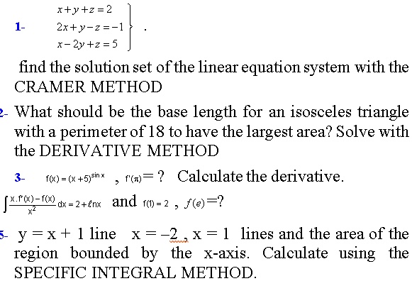 Solved K Y Z 2 Zx Y Z 1 X 2y 2 5 Find The Solution Set Of The Linear Equation System With The Cramer Method What Should Be The Base Length For An Isosceles Triangle With A