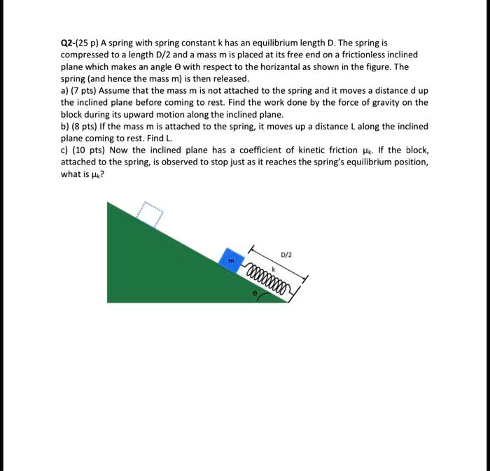 SOLVED:02-(25 p) A spring with spring constant has an equilibrium ...