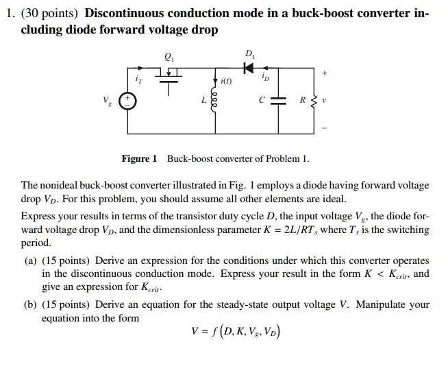 1. (30 points) Discontinuous conduction mode in a buck-boost converter ...
