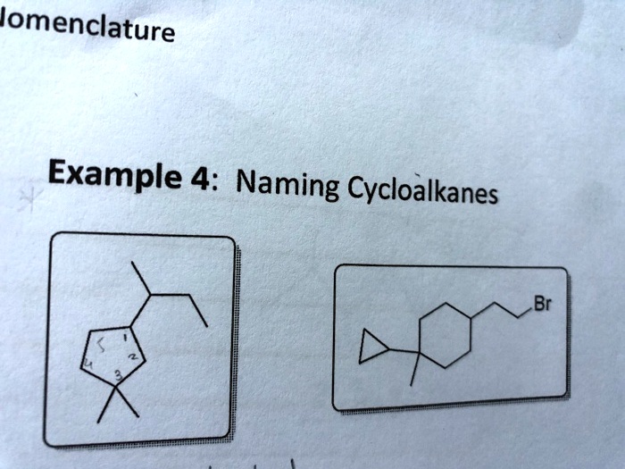 lomenclature example 4 naming cycloalkanes br 87054