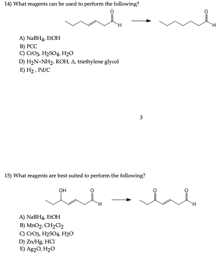 SOLVED: 14) What Reagents Can Be Used To Perform The Following? NaBH4 ...