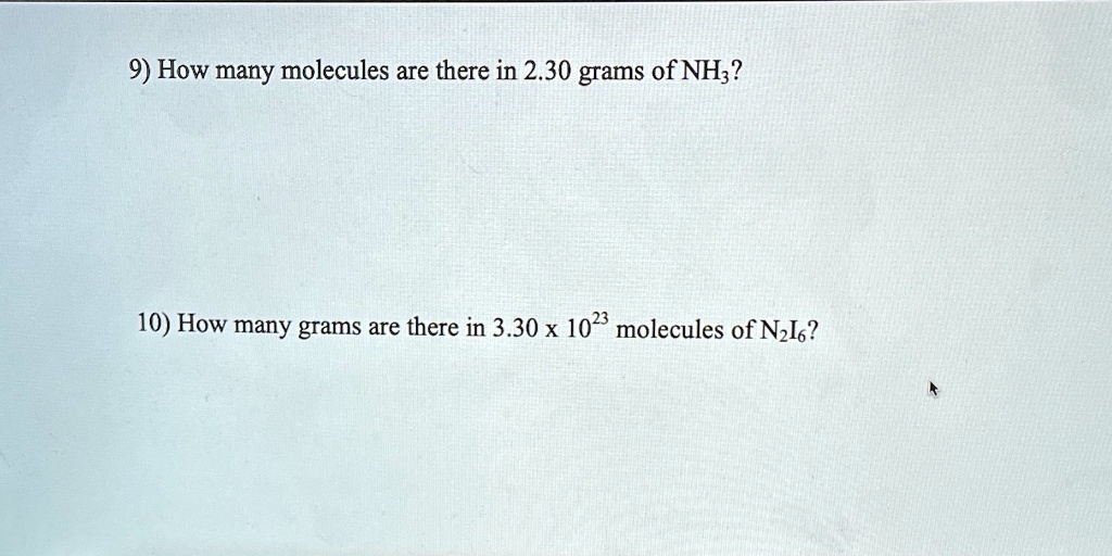 How Many Molecules Are There In 2.30 Grams Of Nh3