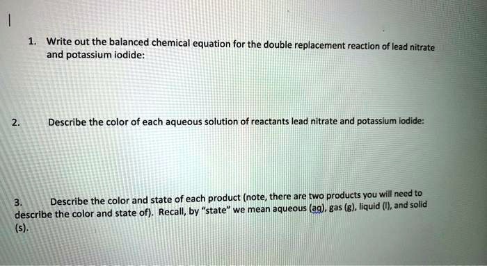 Write Out The Balanced Chemical Equation For The Double Replacement Reaction Of Lead Nitrate And 6889