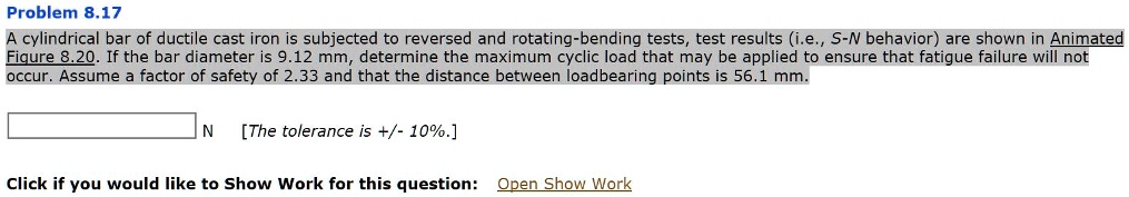 Problem 8.17 A cylindrical bar of ductile cast iron is subjected to ...