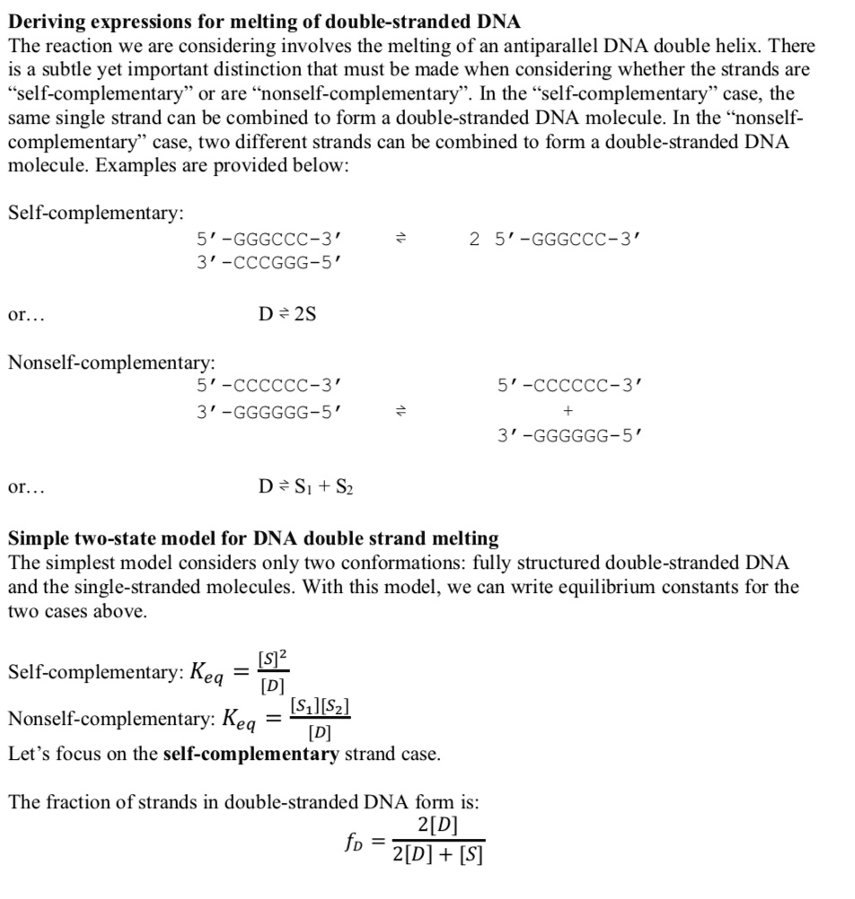 Solved Deriving Expressions For Melting Of Double Stranded Dna The