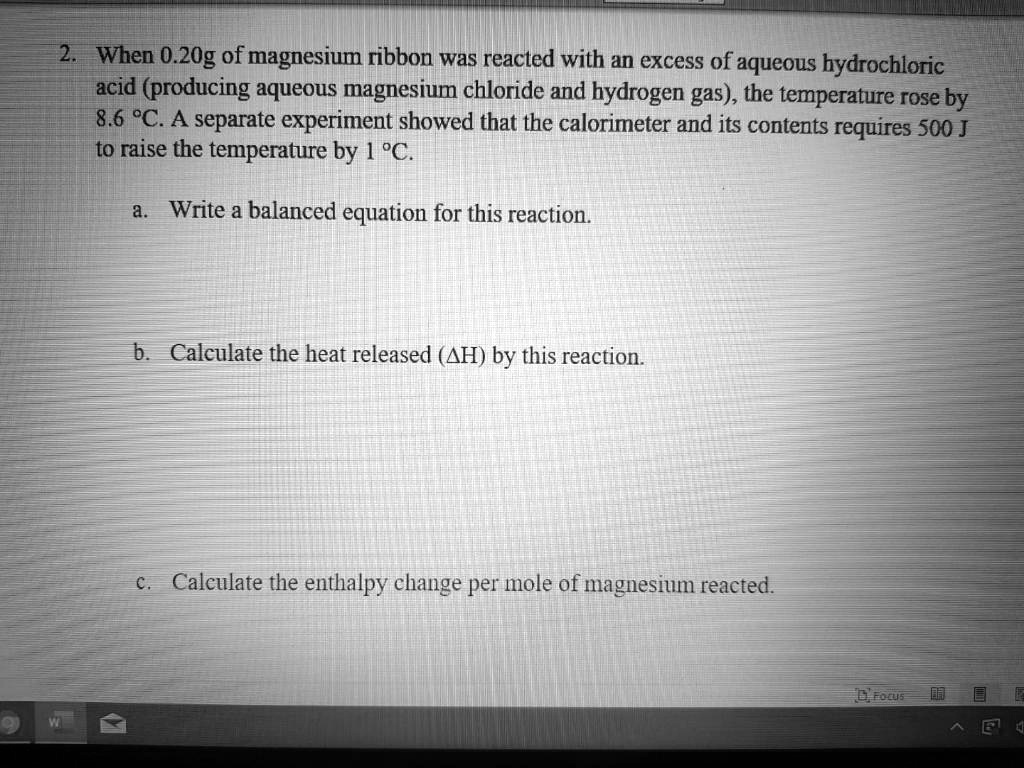 SOLVED When 0.20g of magnesium ribbon was reacted with an excess of