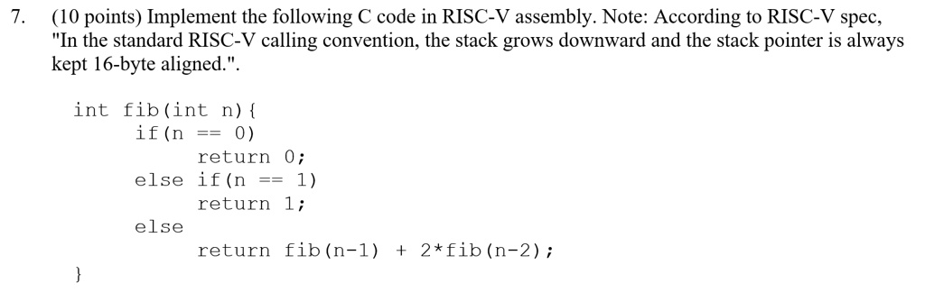 SOLVED: (10 points) Implement the following code in RISC-V assembly ...