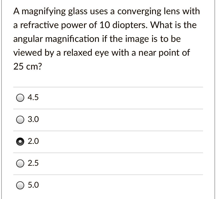 SOLVED A magnifying glass uses a converging lens with a refractive