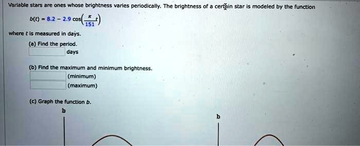 SOLVED: Variable Stars Are Ones Whose Brightness Varies Periodically ...