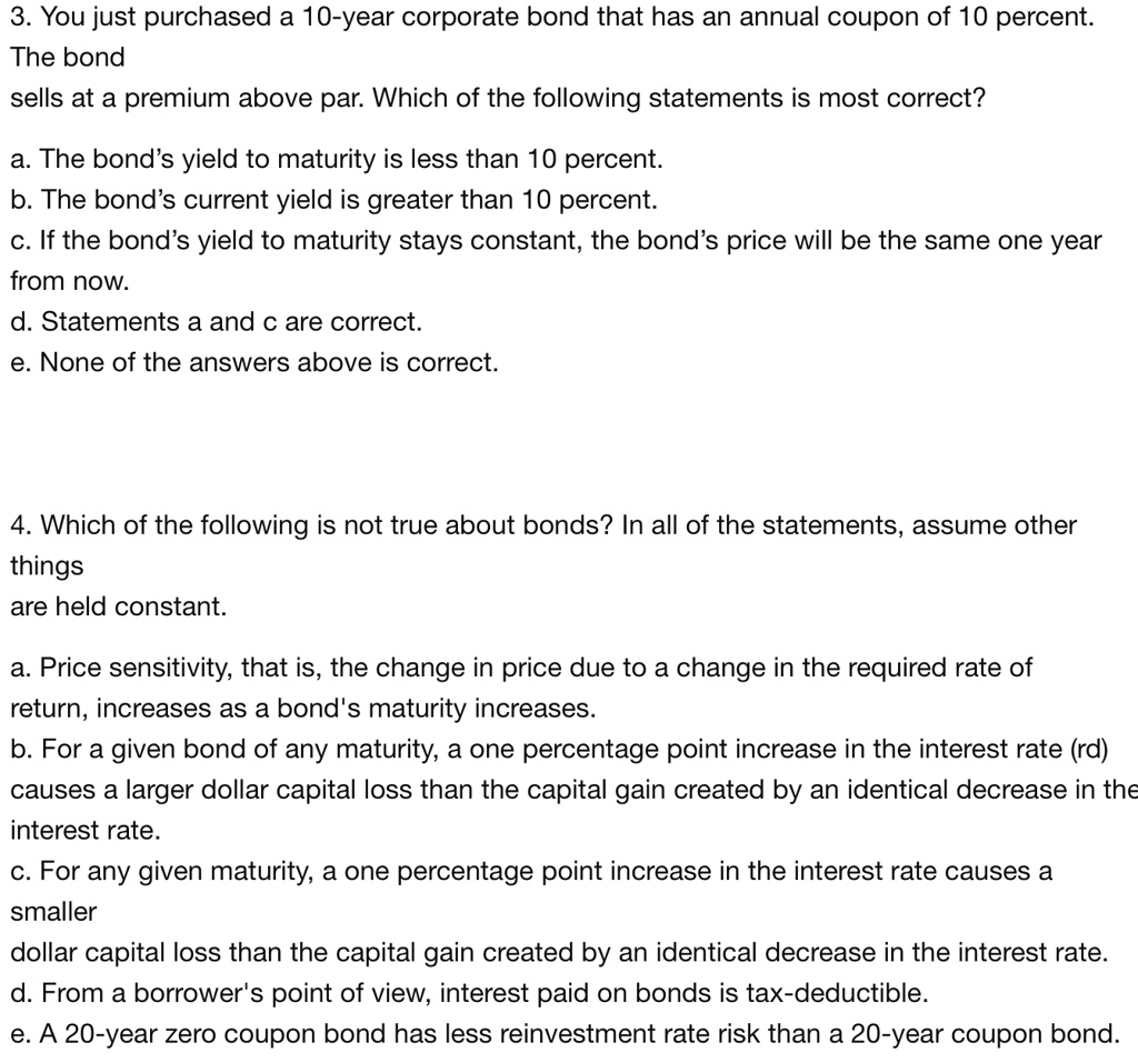 You Just Purchased A 10-year Corporate Bond That Has An Annual Coupon ...