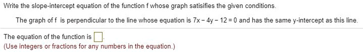 SOLVED: Write the slope-intercept equation of the function whose graph ...