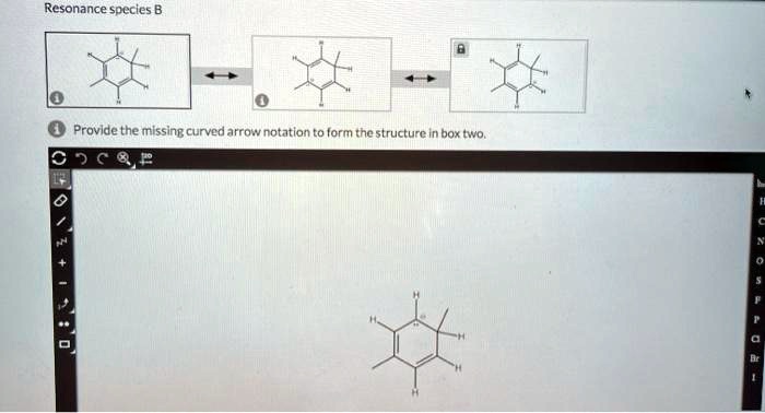 SOLVED: Resonance Species Provide The Missing Curved Arrow Notation To ...