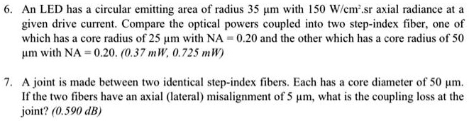 Circuit Led Radius 6. An LED has a circular emitting area of radius 35 um with...