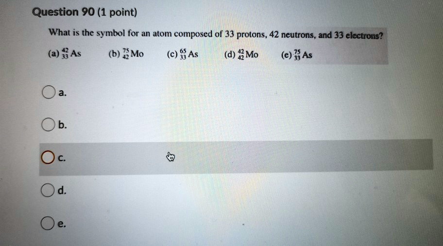 solved-what-is-the-symbol-for-an-atom-composed-of-33-protons-42