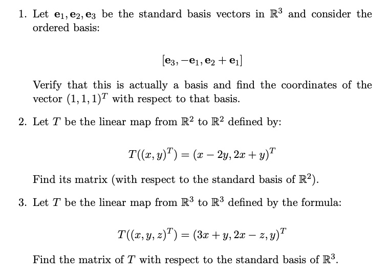 Let e1,e2, e3 be the standard basis vectors in R3 and… SolvedLib