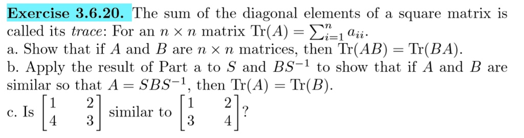 exercise 3620 the sum of the diagonal elements of a square matrix is ...