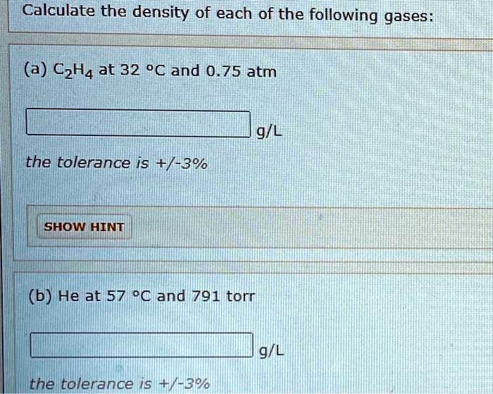 SOLVED Calculate the density of each of the following gases a