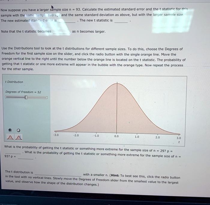 SOLVED Now suppose we have a larger sample size. Calculate the