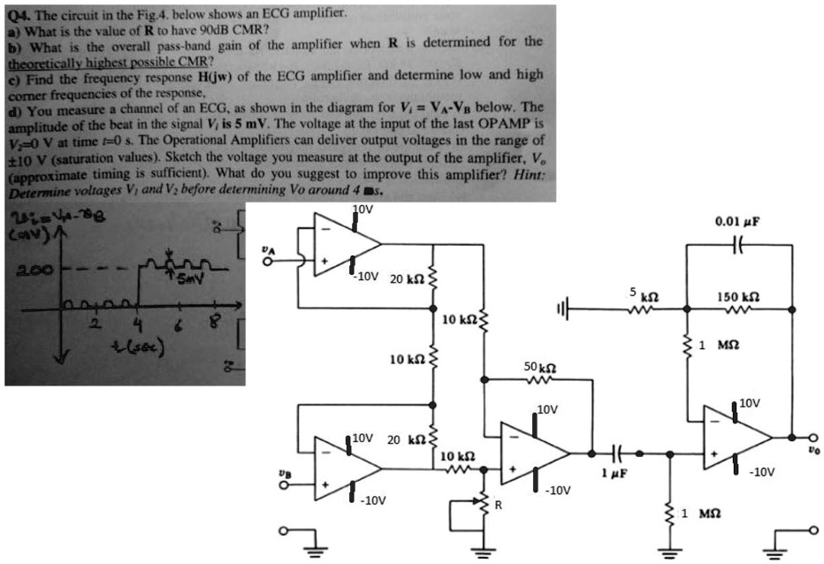 q4the circuit in the fig4below shows an ecg amplifier awhat is the ...