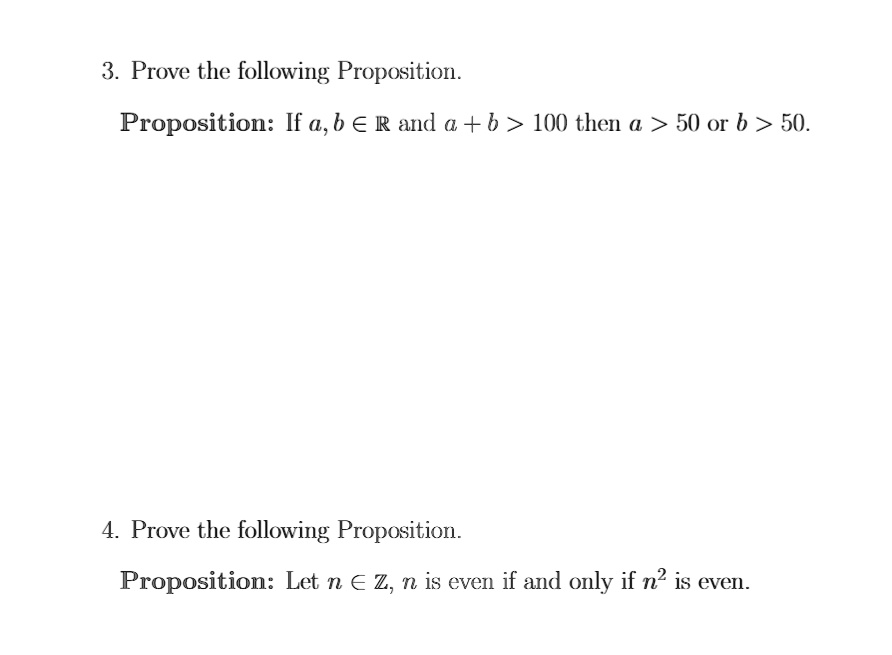 SOLVED: 3. Prove The Following Proposition Proposition: If A,b € R And ...