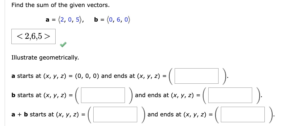Find The Sum Of The Given Vectors And Illustrate Geometrically