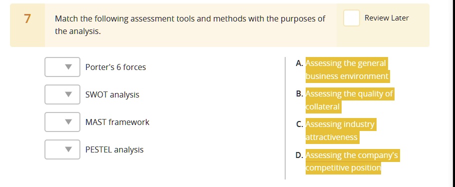 Porter Method 7 Match the following assessment tools and methods with the purposes of ...