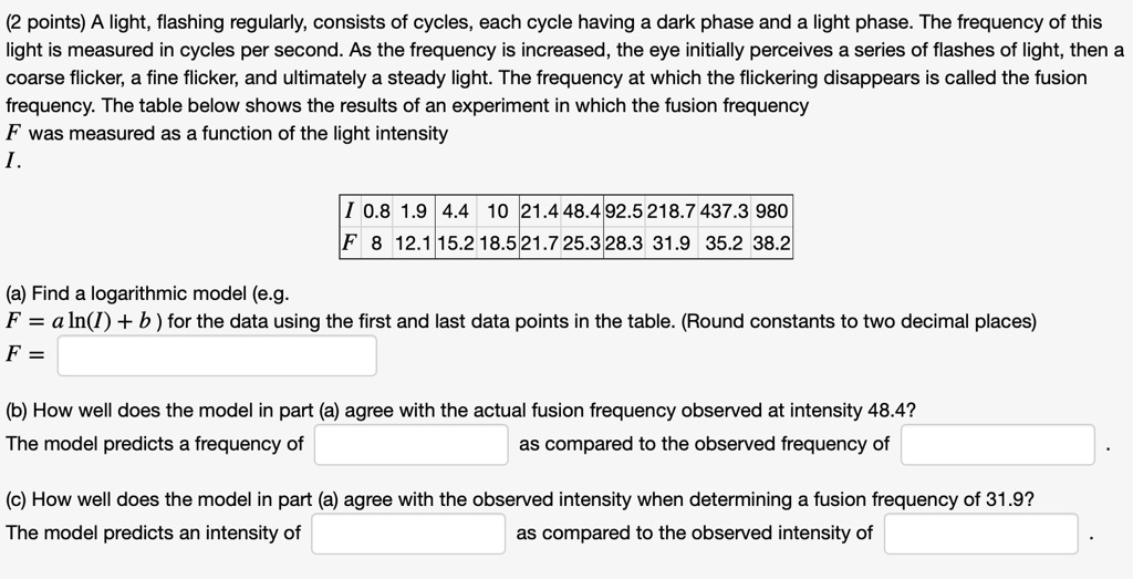 2 points) A light; flashing regularly, consists of cycles, each cycle ...