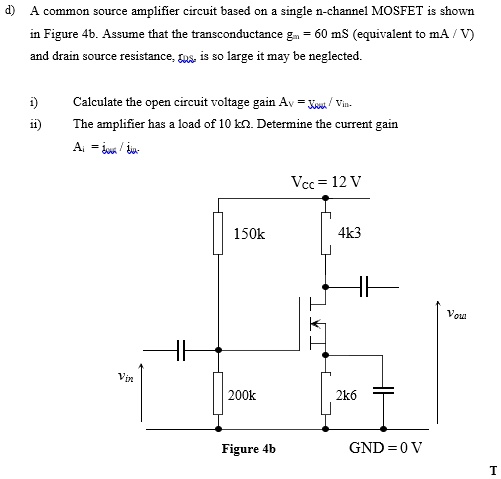 d a common source amplifier circuit based on a single n channel mosfet ...