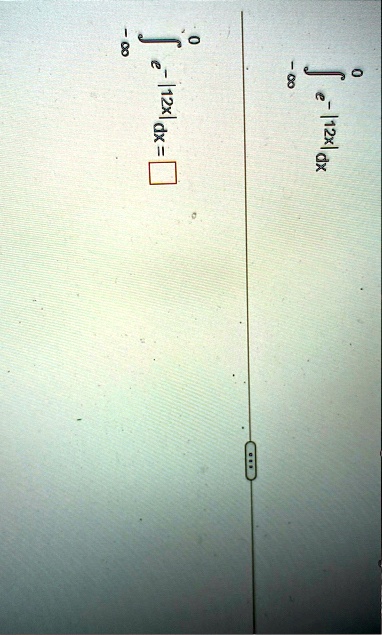 int infty0 e 12x dx int infty0 e 12x dx 88565