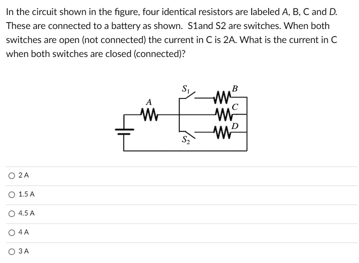 SOLVED In the circuit shown in the figure, four identical resistors
