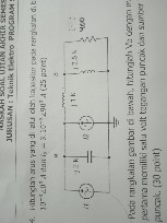 JUSUSAAP SOAL UJTAN AKHLL SEWE
JUBUSAN I Teknik Flektro PROGRAM 10^-4<0^3 A dan i2-3.10^-3<40^3 A(25 pJnt !

Posie rangkaian ga nbar ci tawal, Nuurgiah Va cengon m: pertana momiliki sal a walt tegangan purcoik diail sumbes puncek. (30 point)