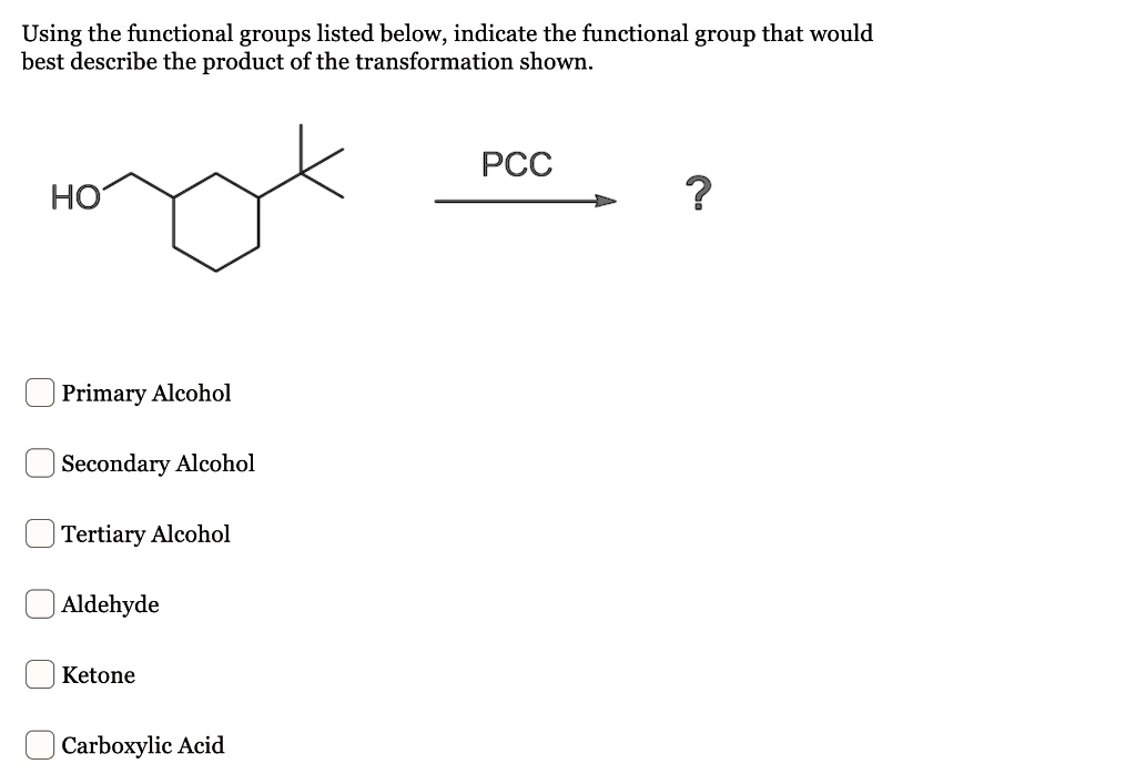 SOLVED Using the functional groups listed below, indicate the