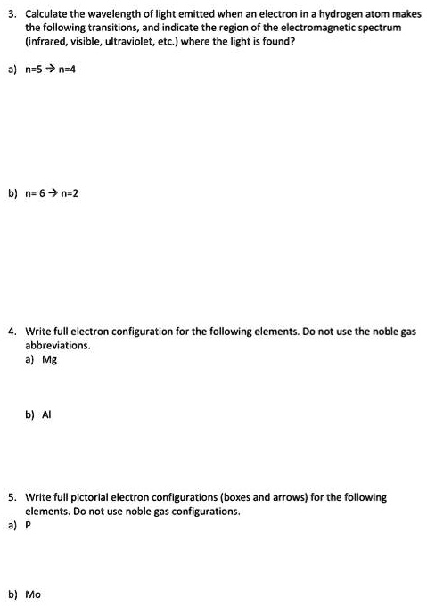 3 calculate the wavelength of light emitted when an electron in a ...