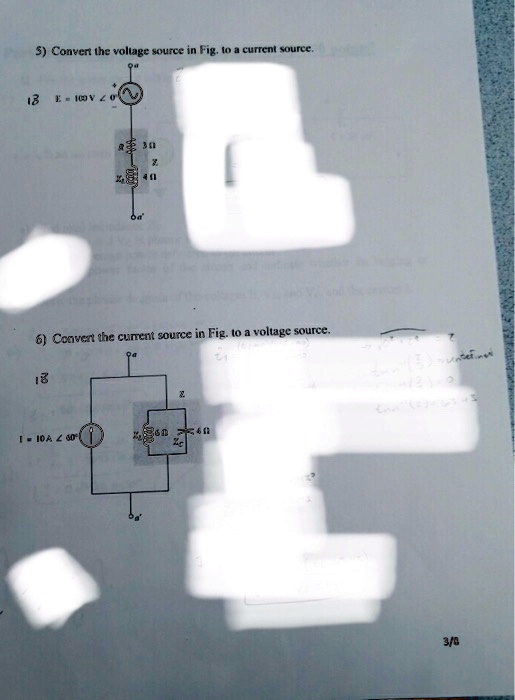 SOLVED: Convert the voltage source in Fig. to a current source. 13E-1V