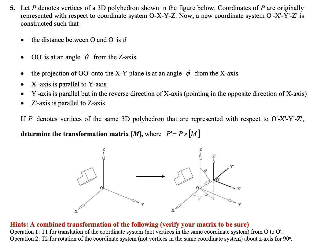 SOLVED:5. Let P denotes vertices of a 3D polyhedron shown in the figure ...