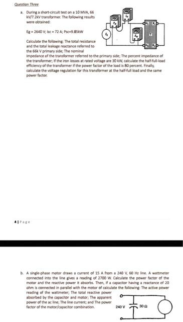 SOLVED: Question There: During a short circuit test on a 10MVA 66 kV/7 ...
