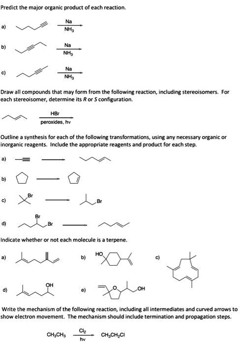 SOLVED: Predict the major organic product of each reaction. NH3 NH3 NH3 ...