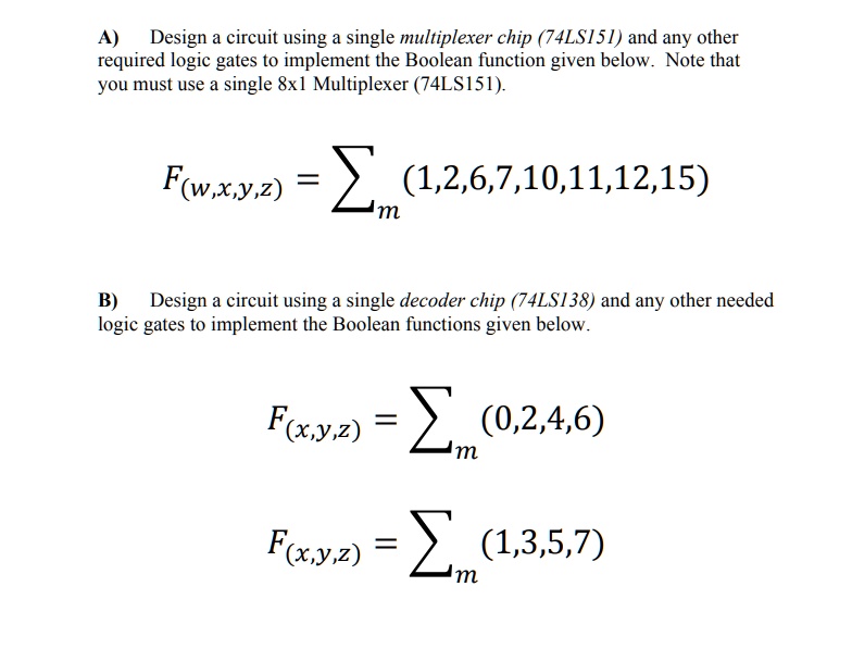 SOLVED: A) Design a circuit using a single multiplexer chip (74LS151 ...