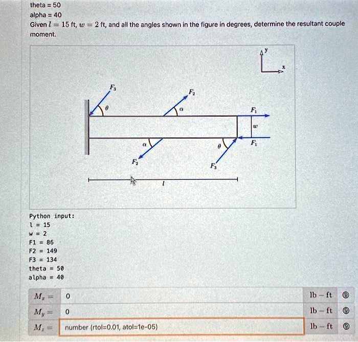 SOLVED: Texts: Theta = 50, Alpha = 40. Given l = 15 ft, w = 2 ft, and ...