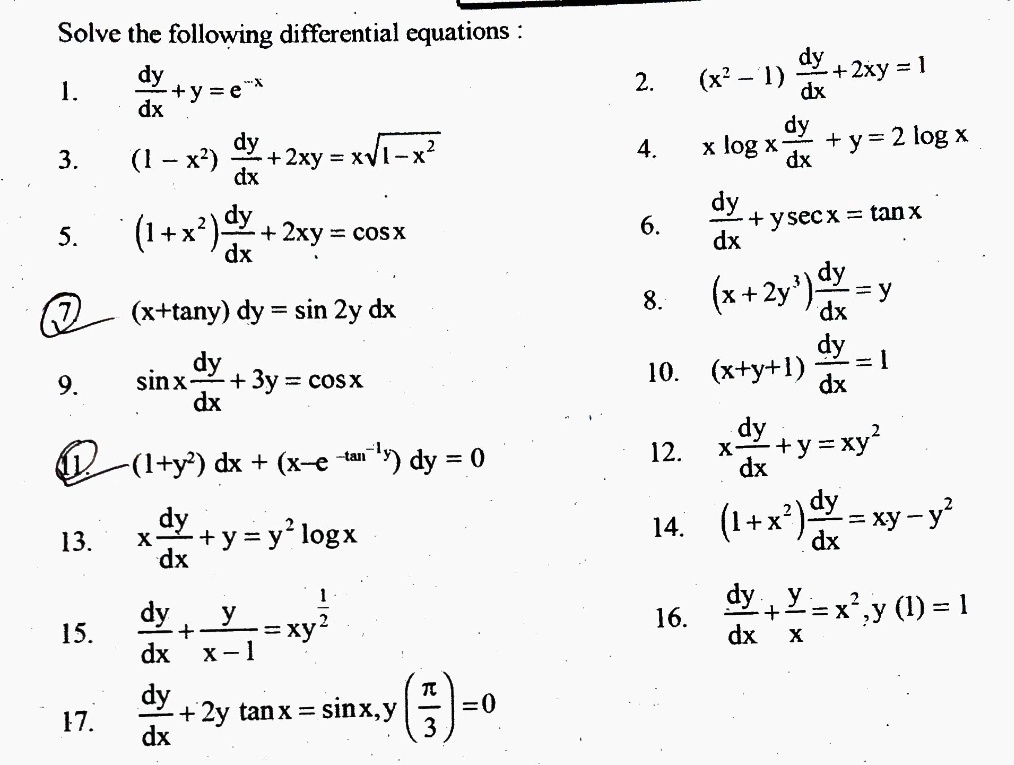 Solved Solve The Following Differential Equations Dy Y E 3 Dx 3 I X Dy 2xy Xvi X Dx 5 I X Dy 2xy Cosx Dx 2 X 1 Dy 2xy 1 Dx 4 Logxdy Y 2