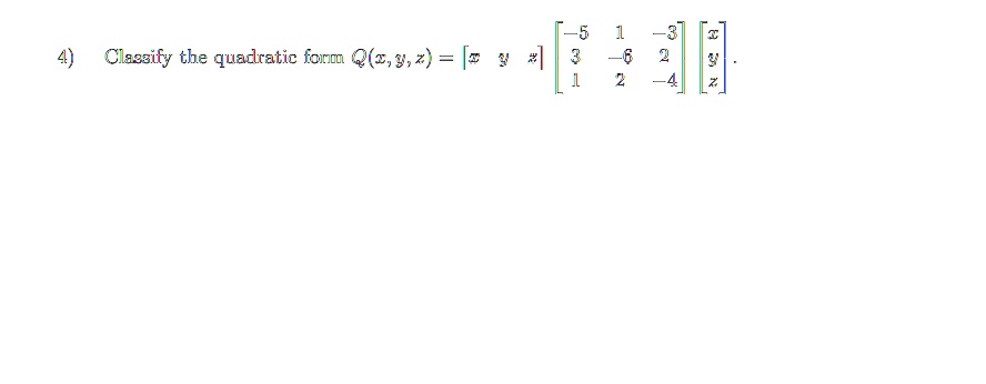 5 4 l6 classify the quadratic form qv9z 14534