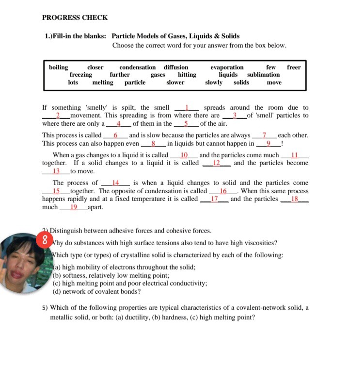 PROGRESS CHECK 1.)Fill-in the blanks: Particle Models of Gases, Liquids ...