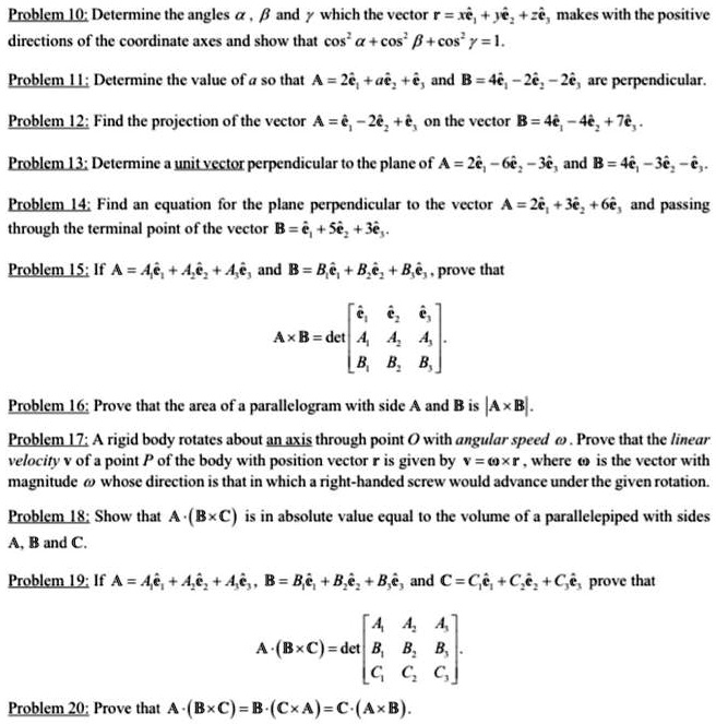 SOLVED: Problem 10: Determine the angles andy which the vector r=xe,+ye ...